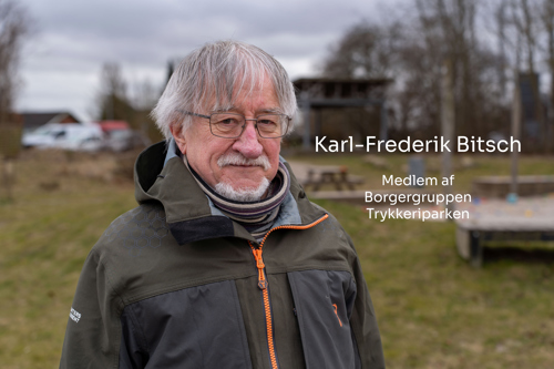 Portrætbillede af Karl-Frederik Bitsch, som er medlem af Borgergruppen Trykkeriparken.